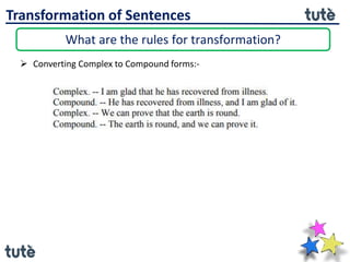 Complex Transformation Example Questions 10th ICSE Transformation of Sentences | PPTX