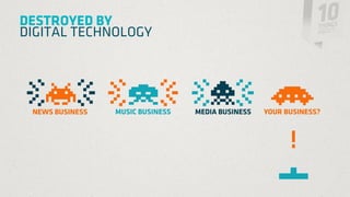 DESTROYED BY
DIGITAL TECHNOLOGY
 