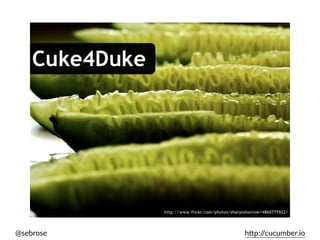 @sebrose h)p://cucumber.io
 