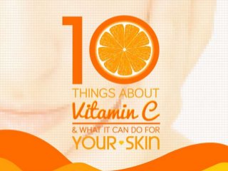 10 things about vitaminc- Great benifits of body skin