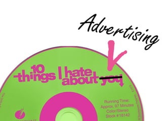 10 Things I Hate about Advertising