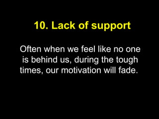 10 things that kill motivation | PPT