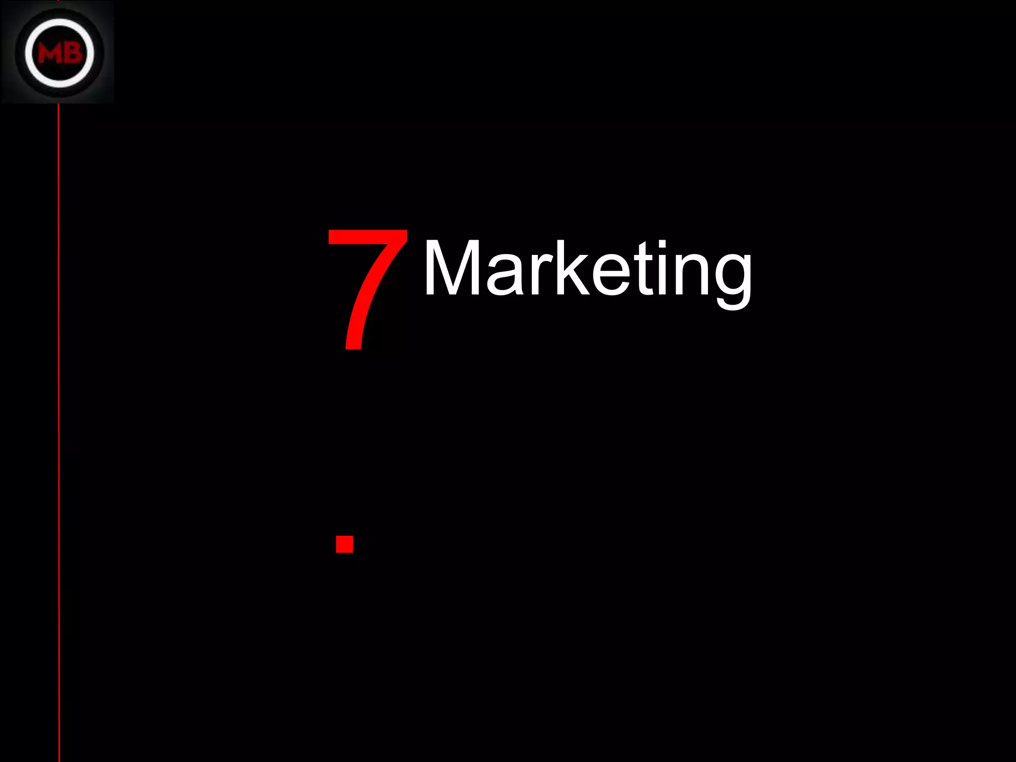 7   Marketing


.
 