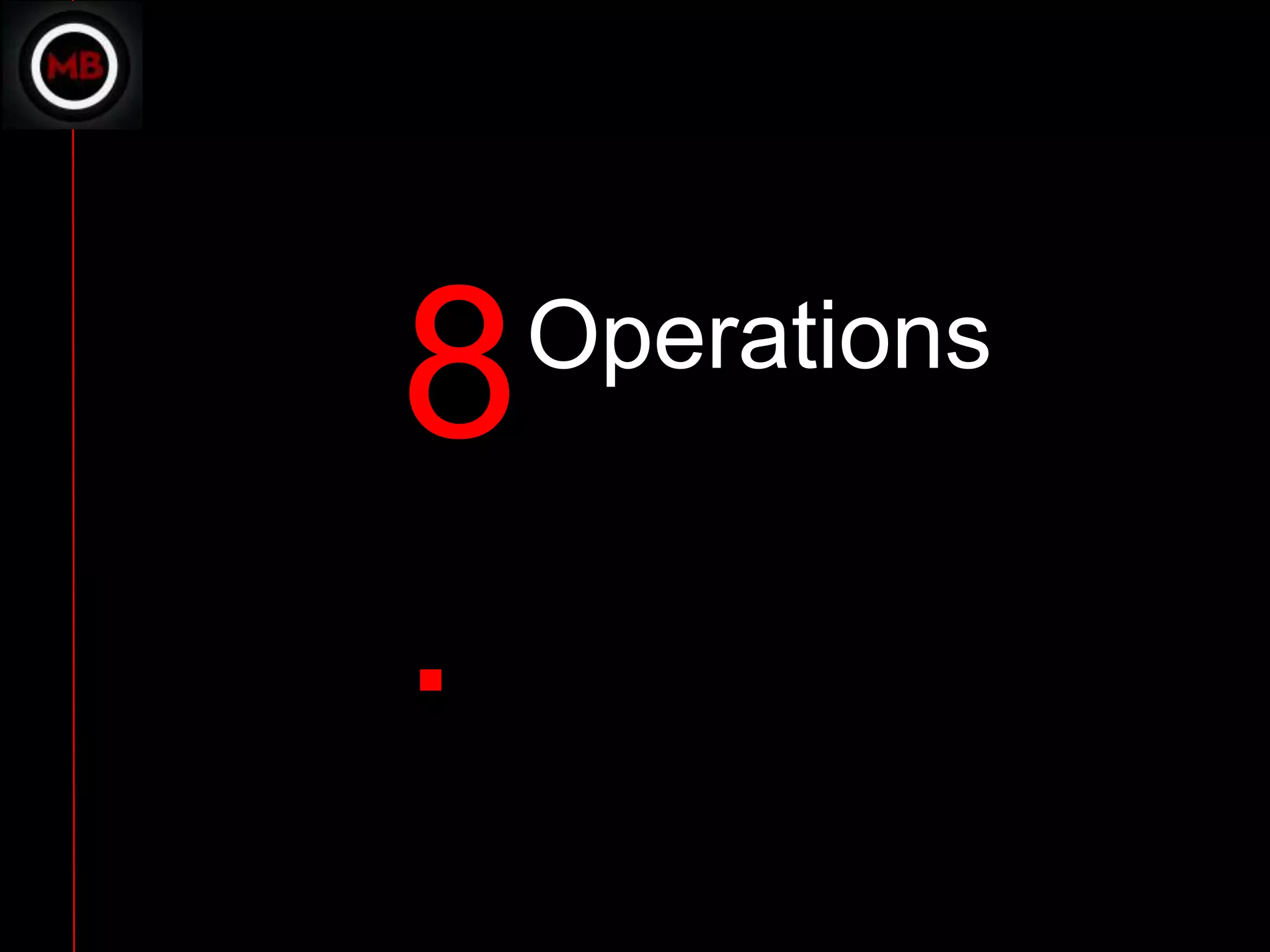 8   Operations


.
 