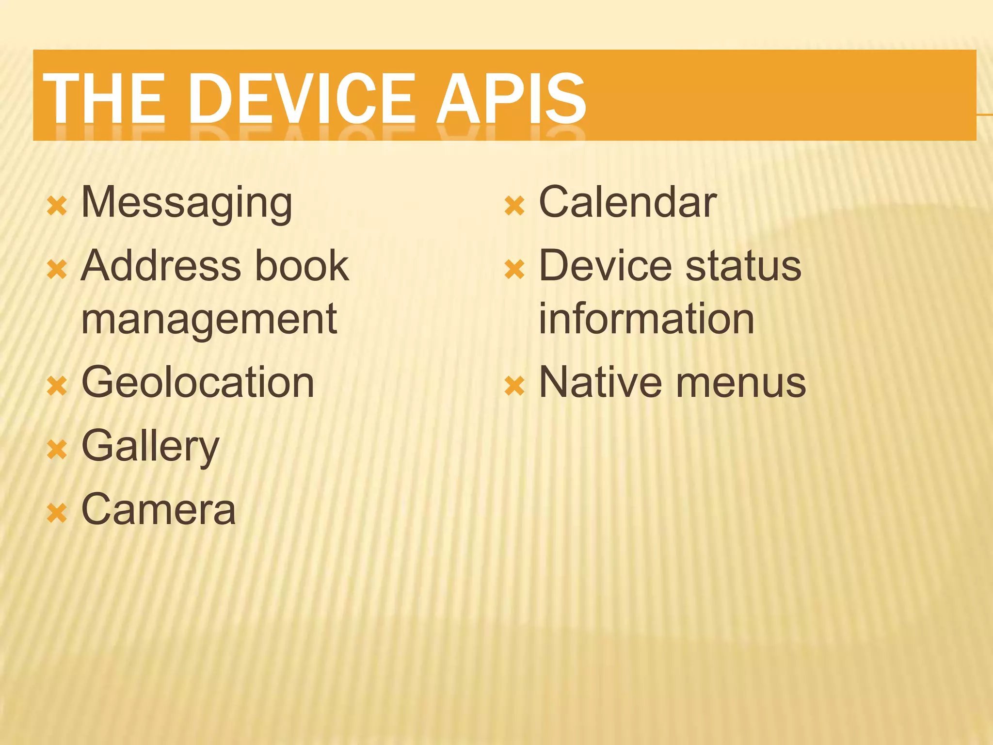 8. Touch GesturesFingers Are Fat20px SpacingPrimary Items Min 40px W &HProvide Quick Feedback of Touched ItemInclude Auto-Clear Feature for Text Inputs