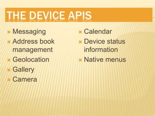 8. Touch GesturesFingers Are Fat20px SpacingPrimary Items Min 40px W &HProvide Quick Feedback of Touched ItemInclude Auto-Clear Feature for Text Inputs