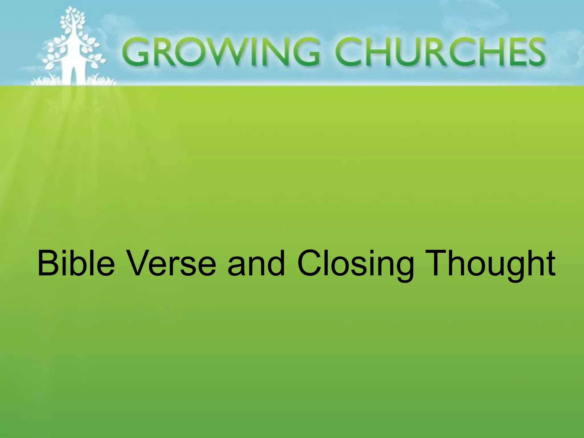 Bible Verse and Closing Thought
 