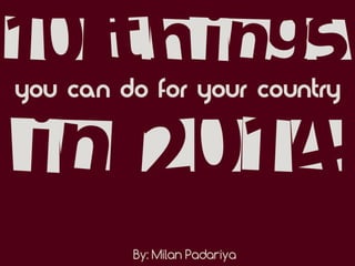 10 things you can do for your country in 2014