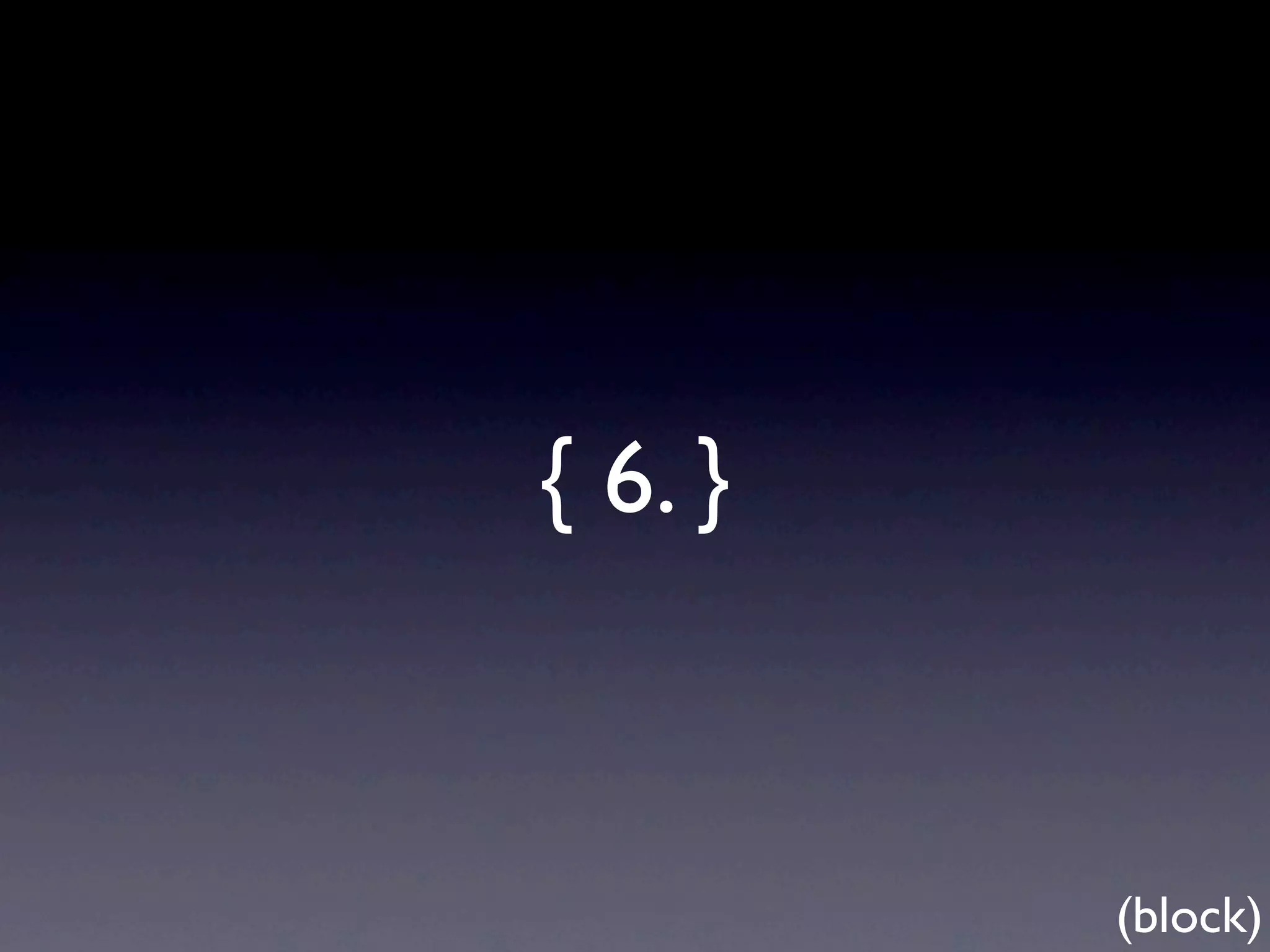 { 6. }
(block)
 
