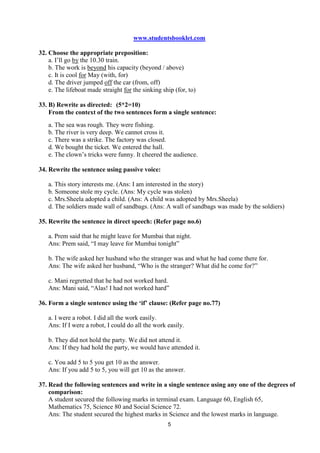 5
www.studentsbooklet.com
32. Choose the appropriate preposition:
by the 10.30 train.
b. The work is beyond his capacity (...