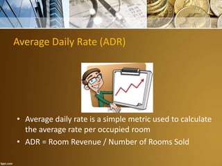 KPI's Score fro Rooms Dept In Hotel Industry-10 th session of Revenue ...