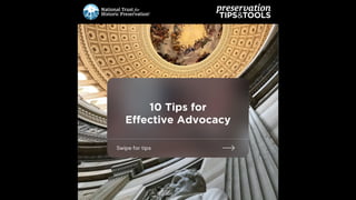 10 Tips for Effective Preservation Advocacy