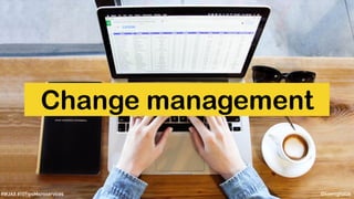 @koenighotze#WJAX #10TipsMicroservices
Change management
 