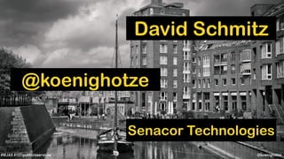 @koenighotze#WJAX #10TipsMicroservices
David Schmitz
Senacor Technologies
@koenighotze
 