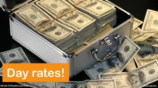 @koenighotze#WJAX #10TipsMicroservices
Day rates!
 