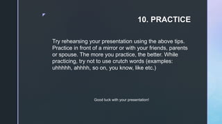 10 tips for giving a great presentation in English. | PPTX