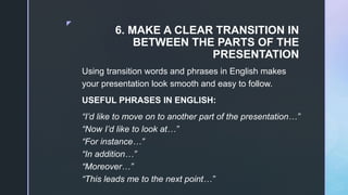 10 tips for giving a great presentation in English. | PPTX
