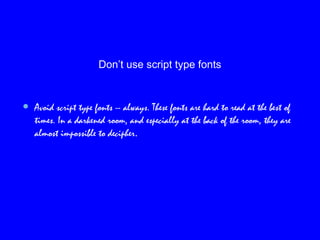 Don't Use Script 10 tips for ppt | PPTX