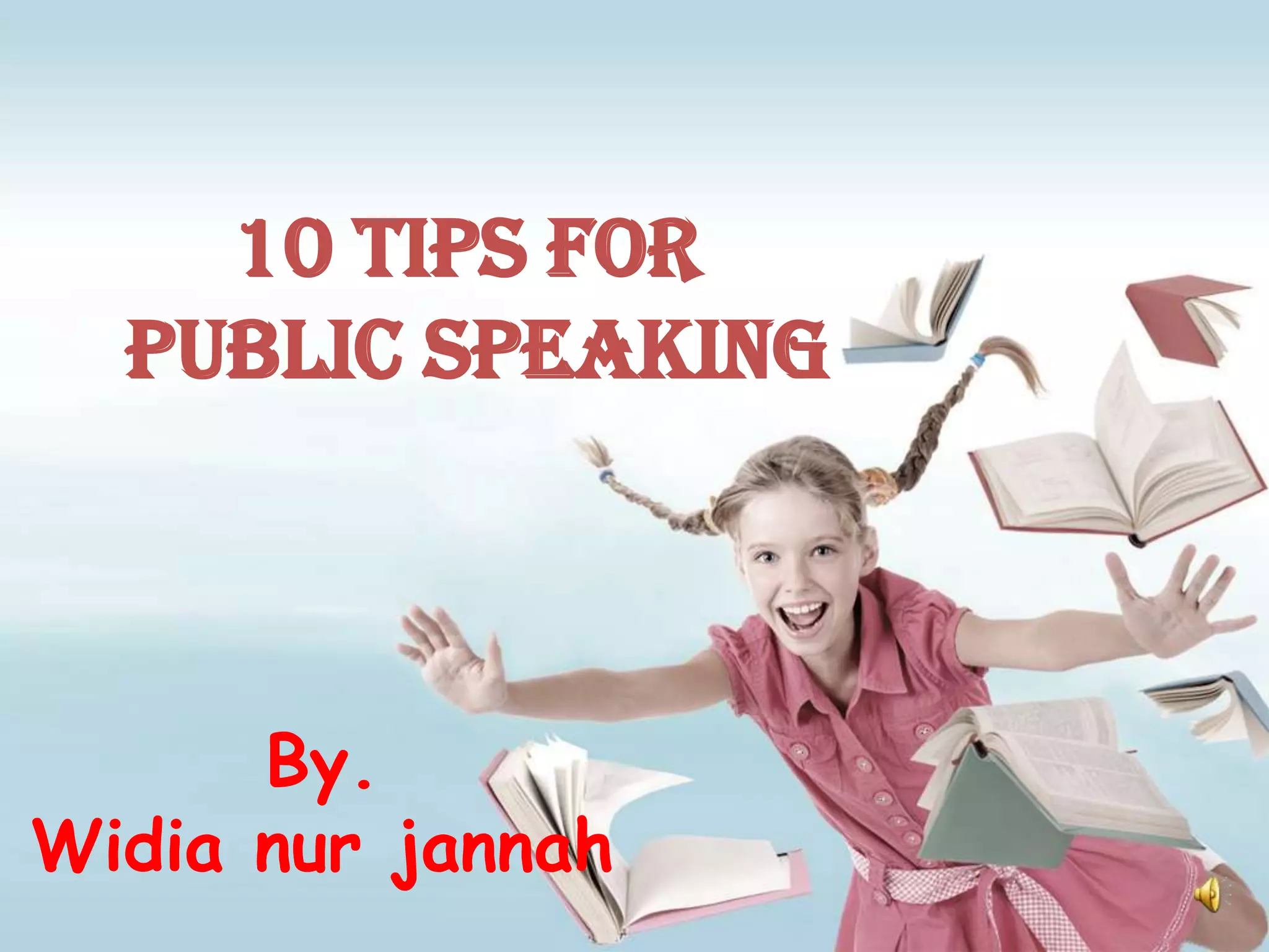 10 Tips For Public Speaking