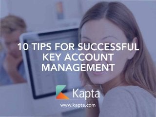 10 Tips for Successful Key Account Management