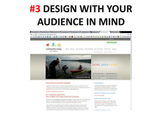 #3 DESIGN WITH YOUR
 AUDIENCE IN MIND
 