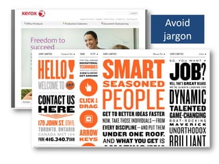 Avoid
jargon
 