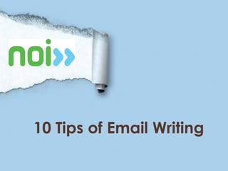 10 Tips of Email Writing
 