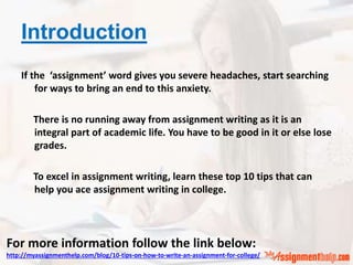 10 Tips on How to Write an Assignment for College | PPT