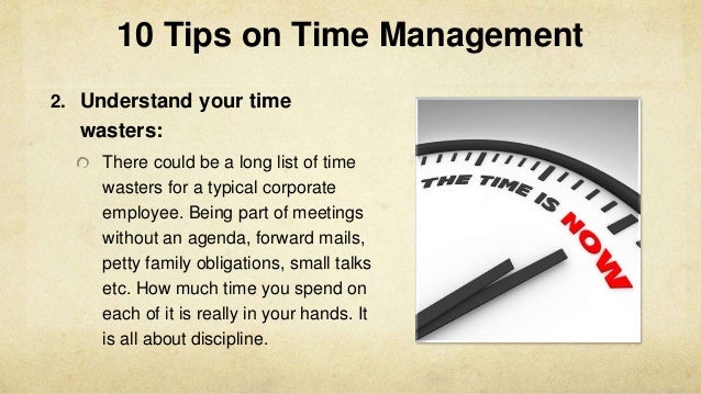 10 powerful tips for time management 10 tips for time management