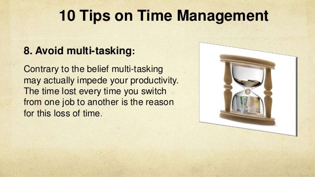 10 powerful tips for time management 10 tips for time management