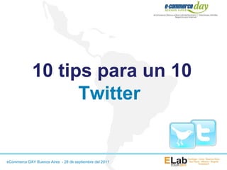 10 tips para un 10 Twitter  