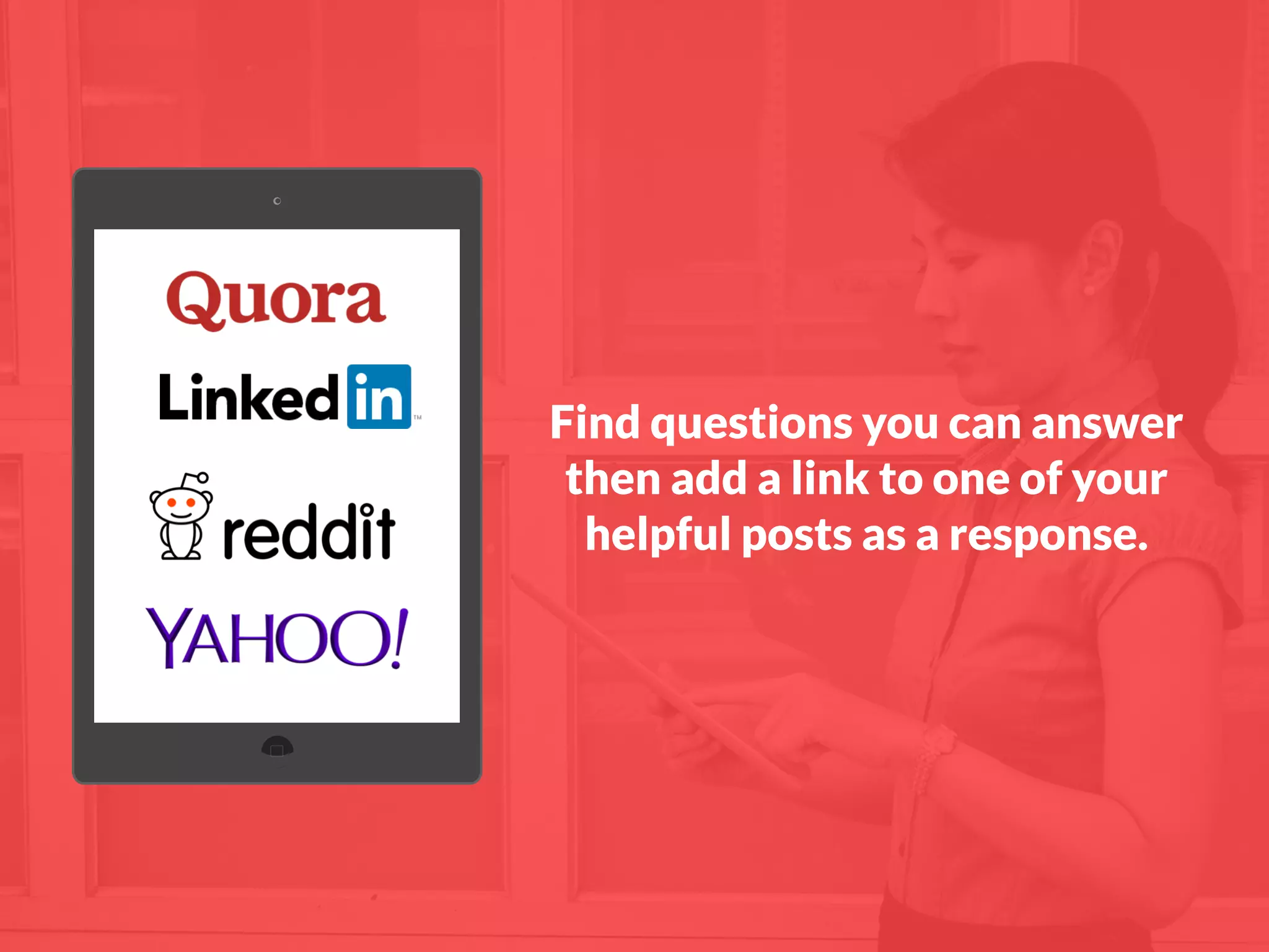 Find questions you can answer
then add a link to one of your
helpful posts as a response.
 