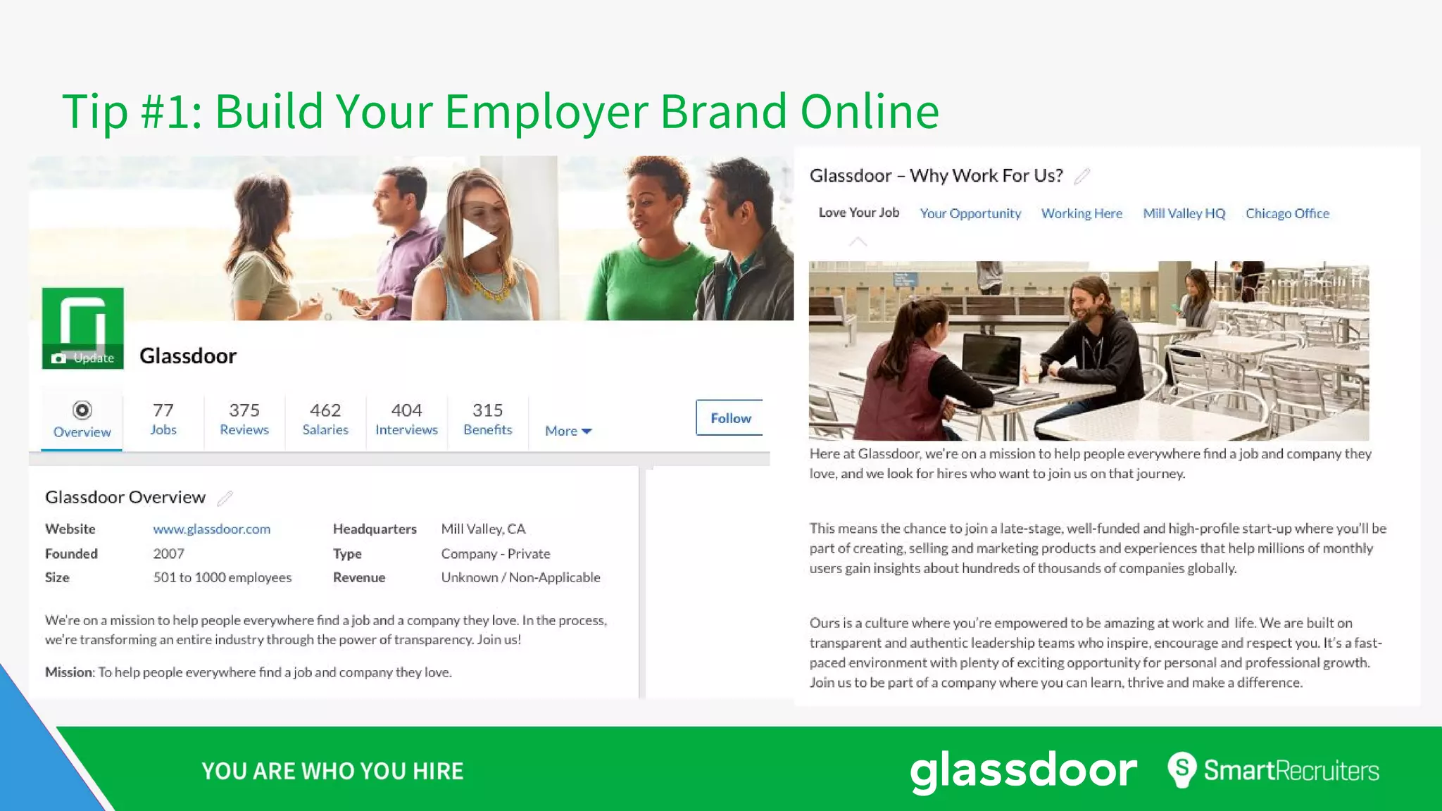 Tip #1: Build Your Employer Brand Online
 