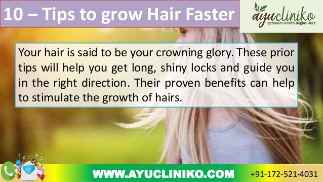 10 Tips To Hair Grow Faster