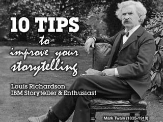 10 tips to improve your storytelling