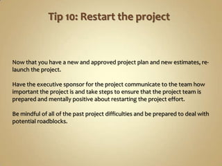 10 tips to rescue a problem project | PPTX