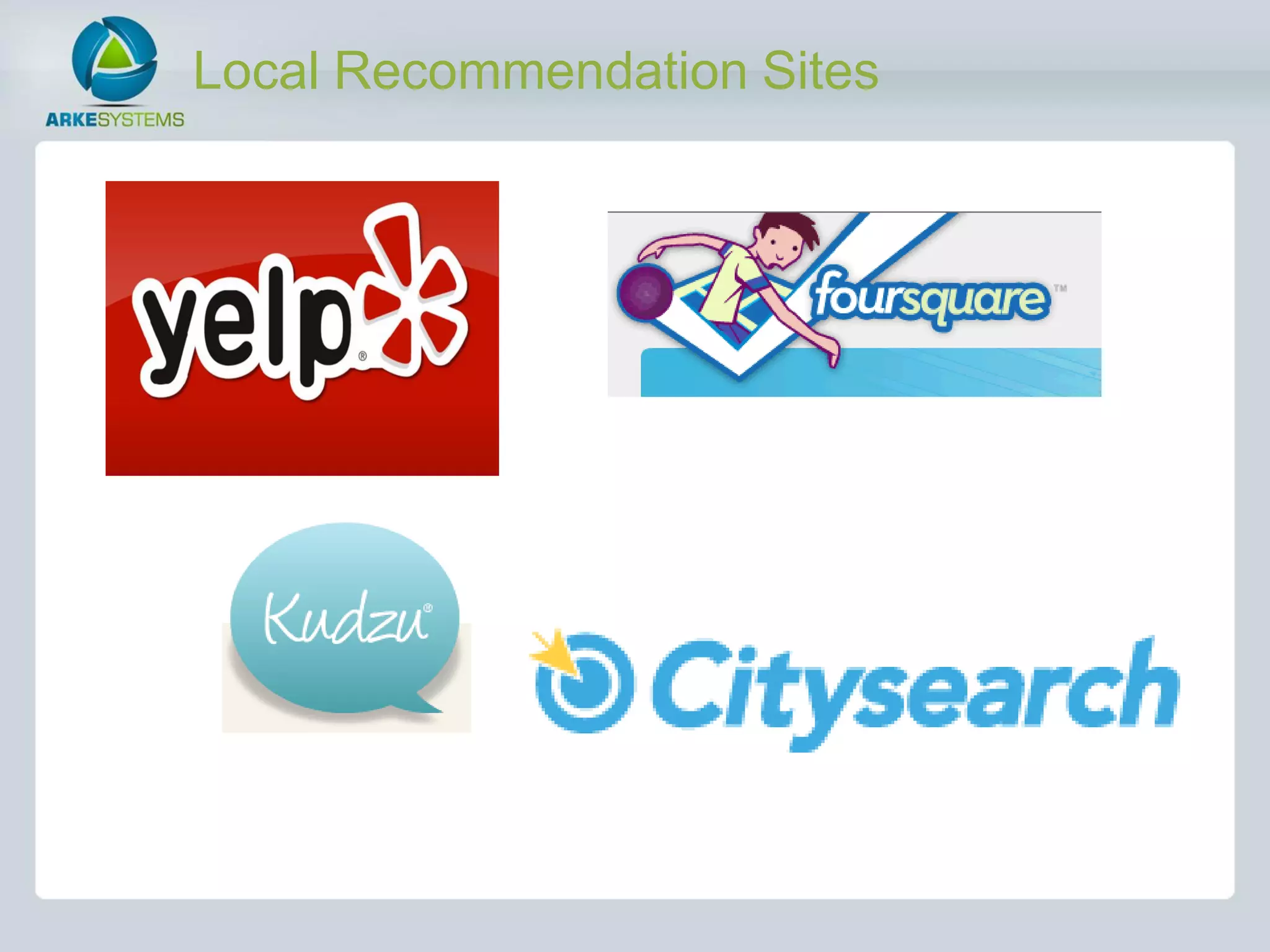 Local Recommendation Sites
 