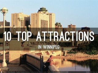 10 Top Attractions In Winnipeg