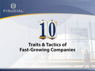 10 traits of_fast_growing_presentation