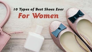 10 types of best ever shoes for women