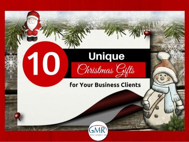 10 unique christmas gifts for your business clients 10 unique christmas gifts for your business clients