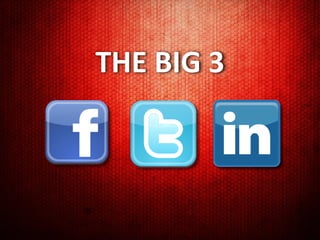THE BIG 3
 