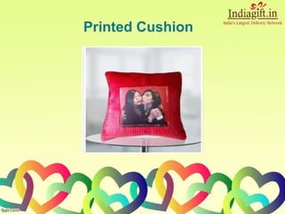 Printed Cushion
 