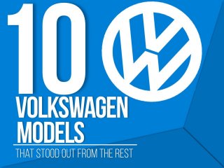 10 Volkswagen Models That Stood Out From The Rest