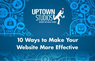 10 Ways to Make Your Website More Effective