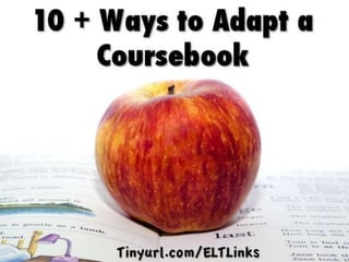 10+ Ways to Adapt a Textbook