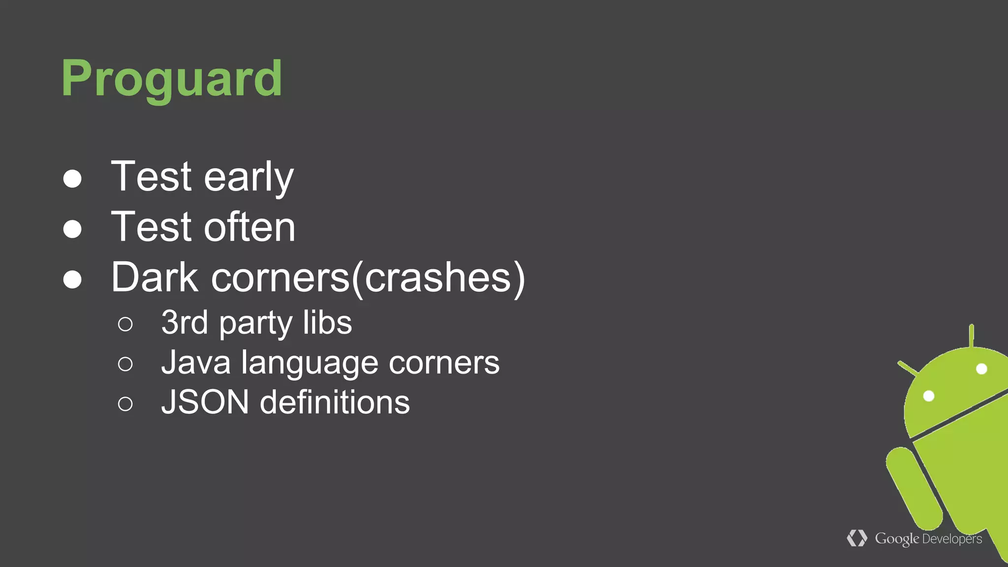 ● Activities
● Fragments
● Tasks
● Flags
● Add logs on callbacks
Understand app components life cycle
 