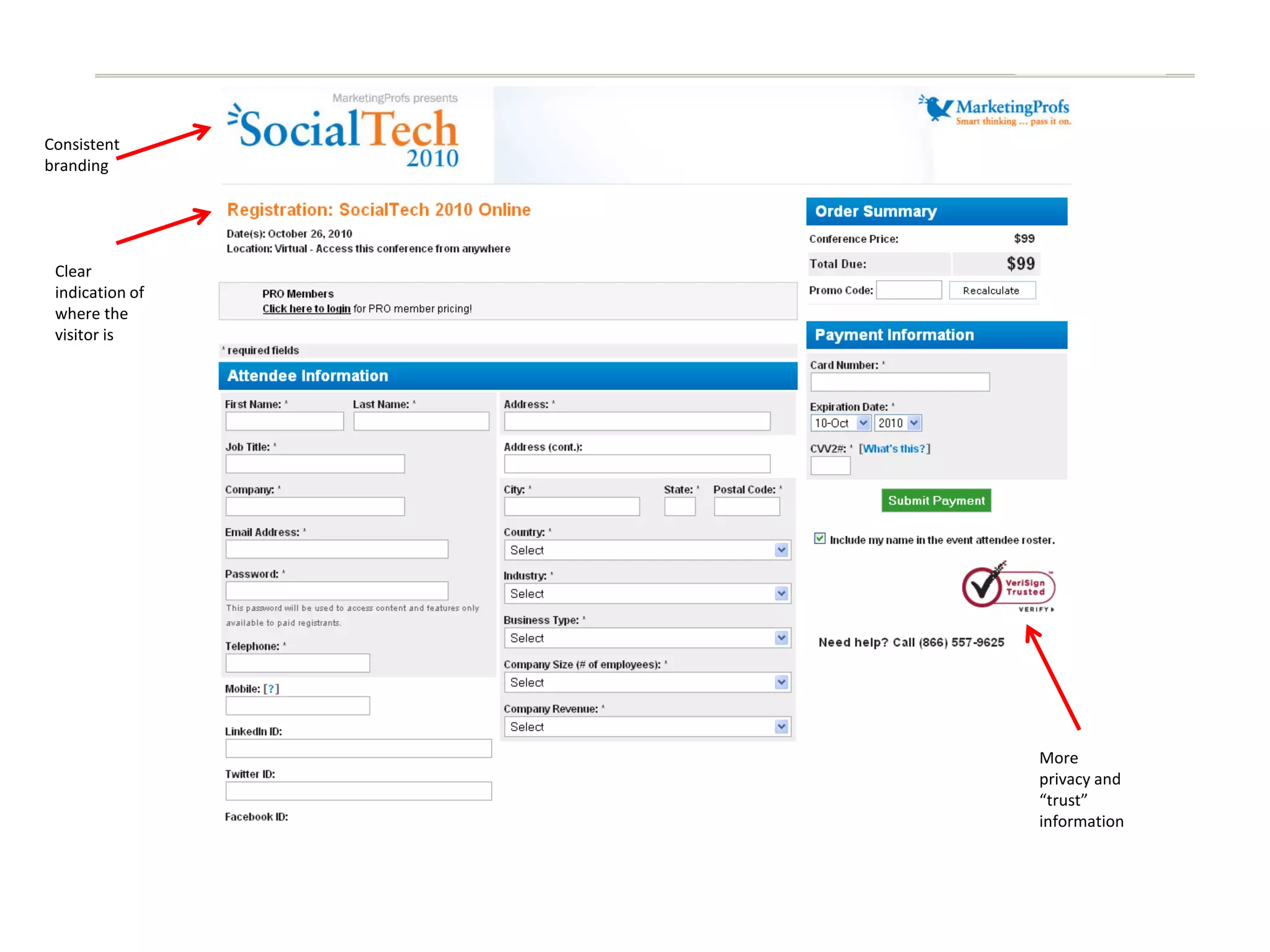 Consistent
branding




 Clear
 indication of
 where the
 visitor is




                 More
                 privacy and
                 “trust”
                 information
 
