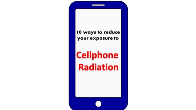 10 ways to reduce cell phone exposure brightsandz anti radiation anti cell phone