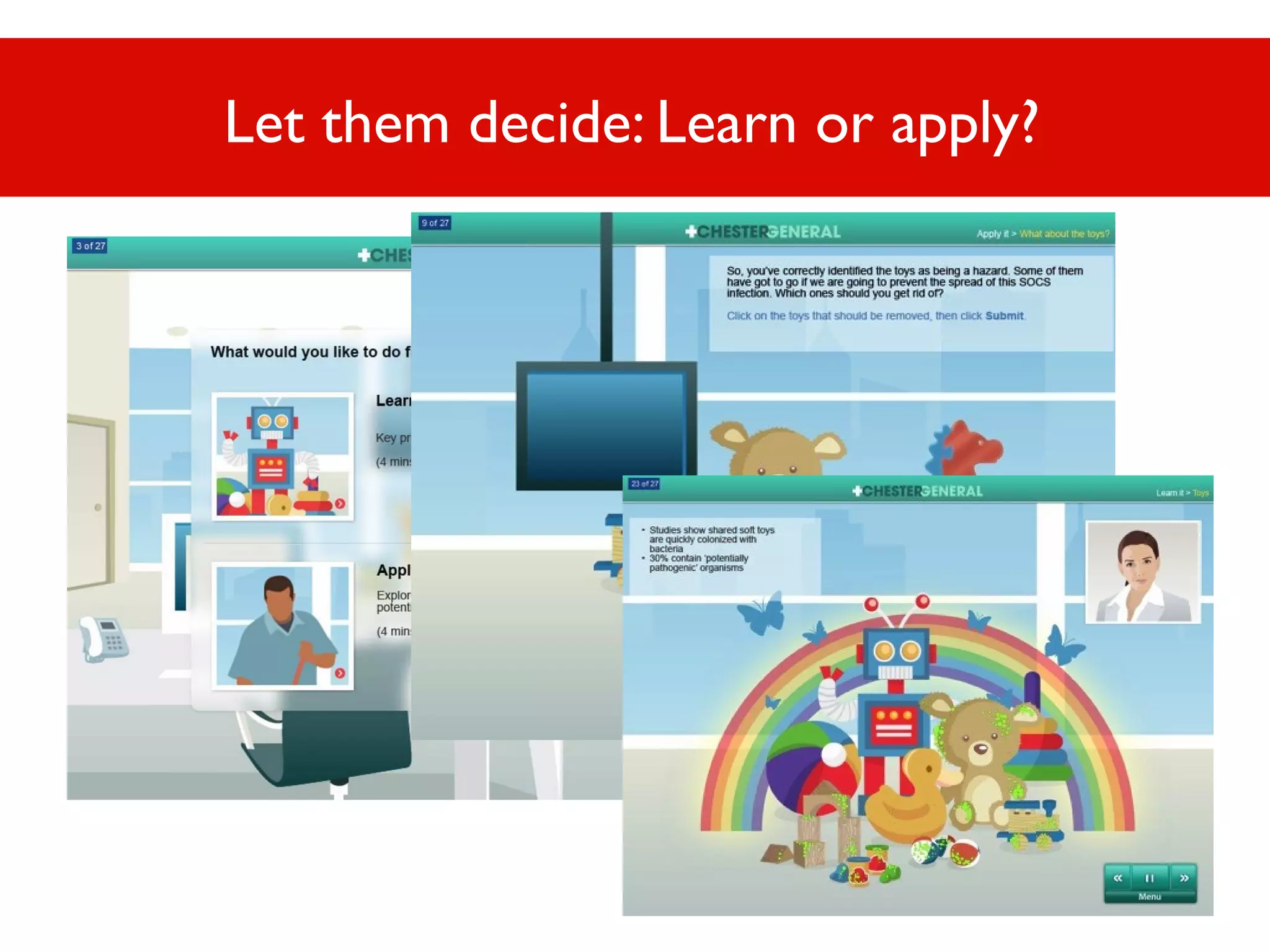 Let them decide: Learn or apply?

 